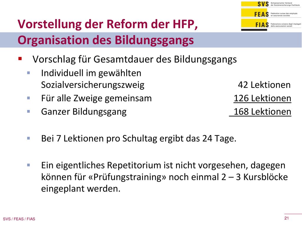 Vorstellung der Reform der HFP, Organisation des Bildungsgangs
