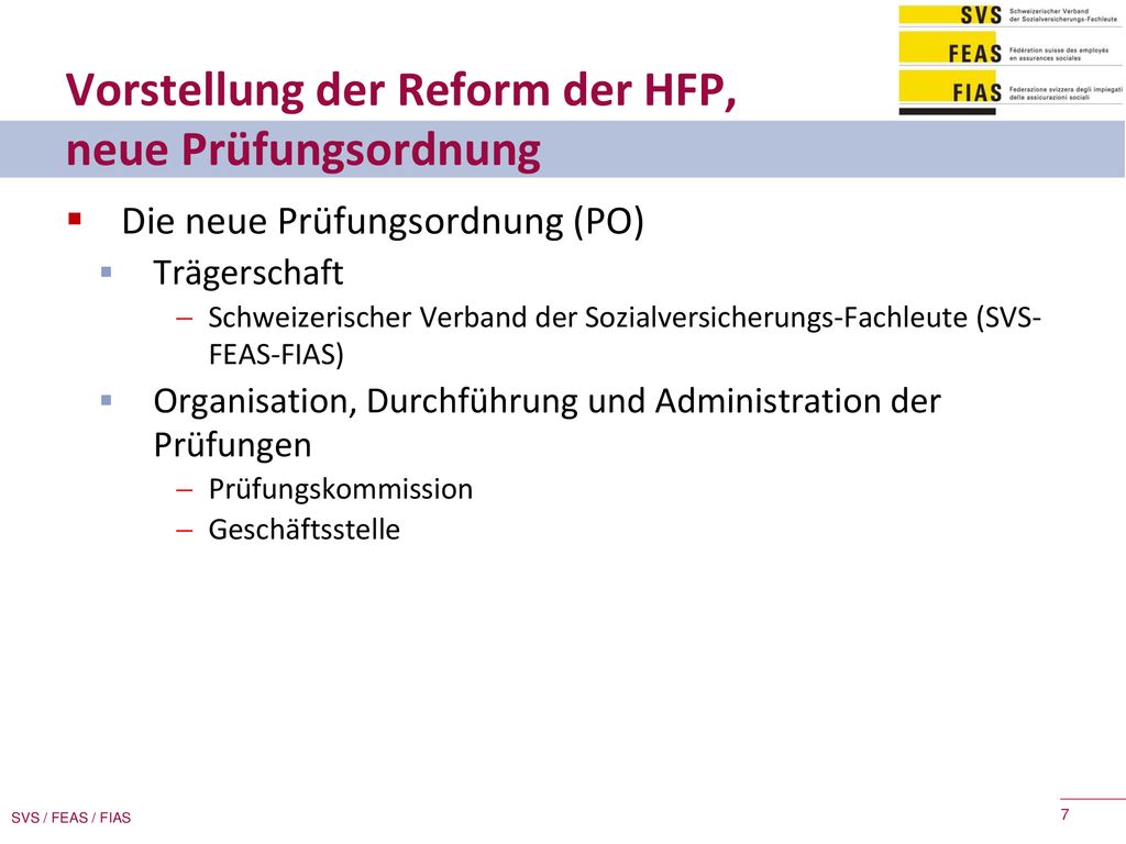 Vorstellung der Reform der HFP, neue Prüfungsordnung