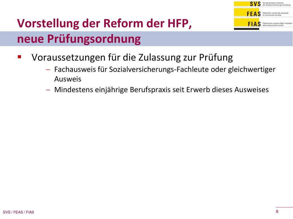 Vorstellung der Reform der HFP, neue Prüfungsordnung