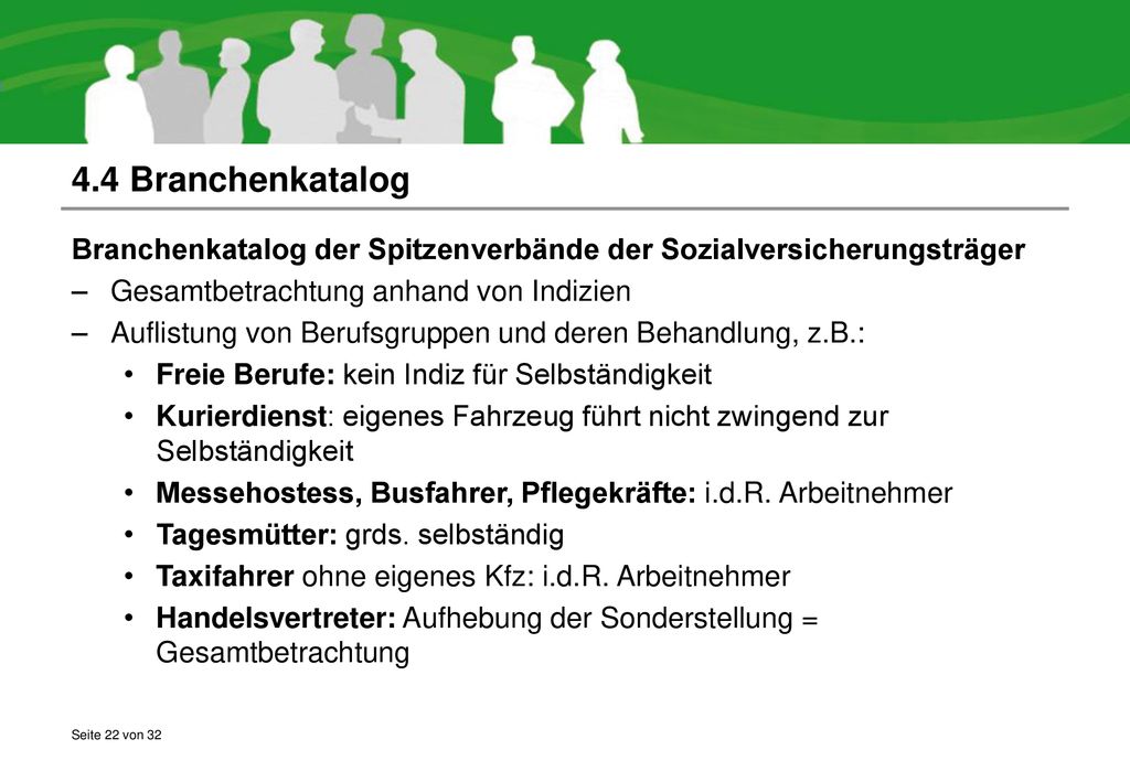 4.4 Branchenkatalog Branchenkatalog der Spitzenverbände der Sozialversicherungsträger. Gesamtbetrachtung anhand von Indizien.