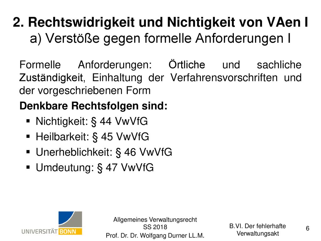 2. Rechtswidrigkeit und Nichtigkeit von VAen I a) Verstöße gegen formelle Anforderungen I