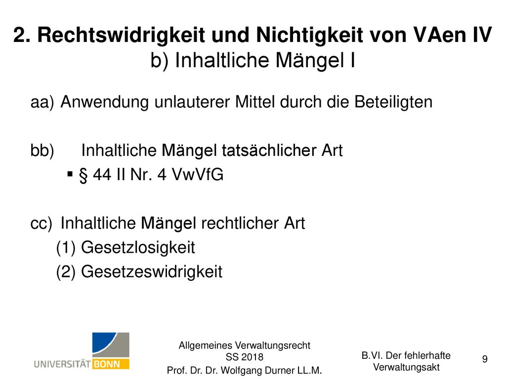 2. Rechtswidrigkeit und Nichtigkeit von VAen IV b) Inhaltliche Mängel I