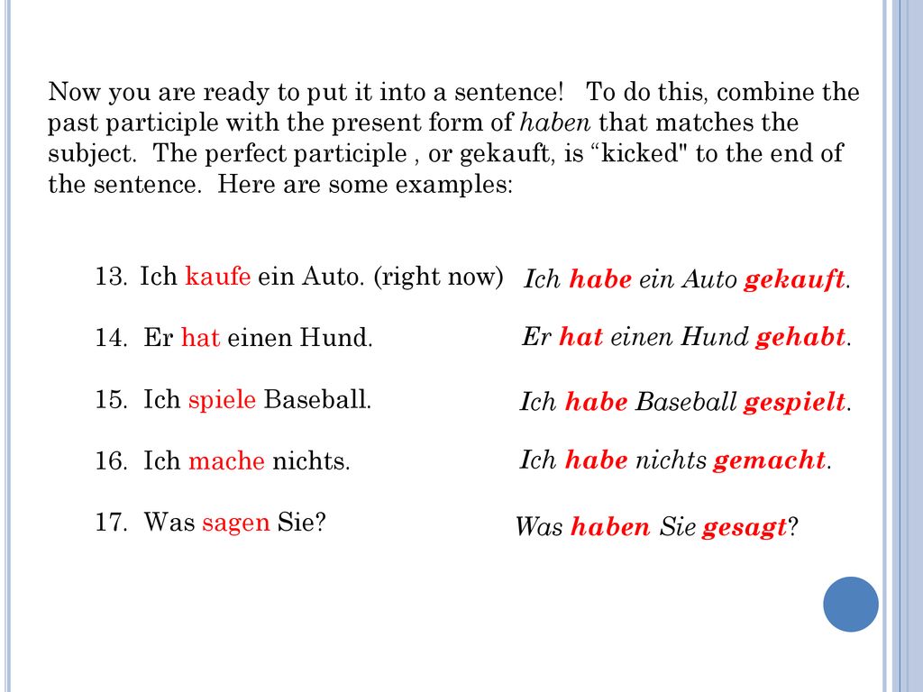 Now you are ready to put it into a sentence