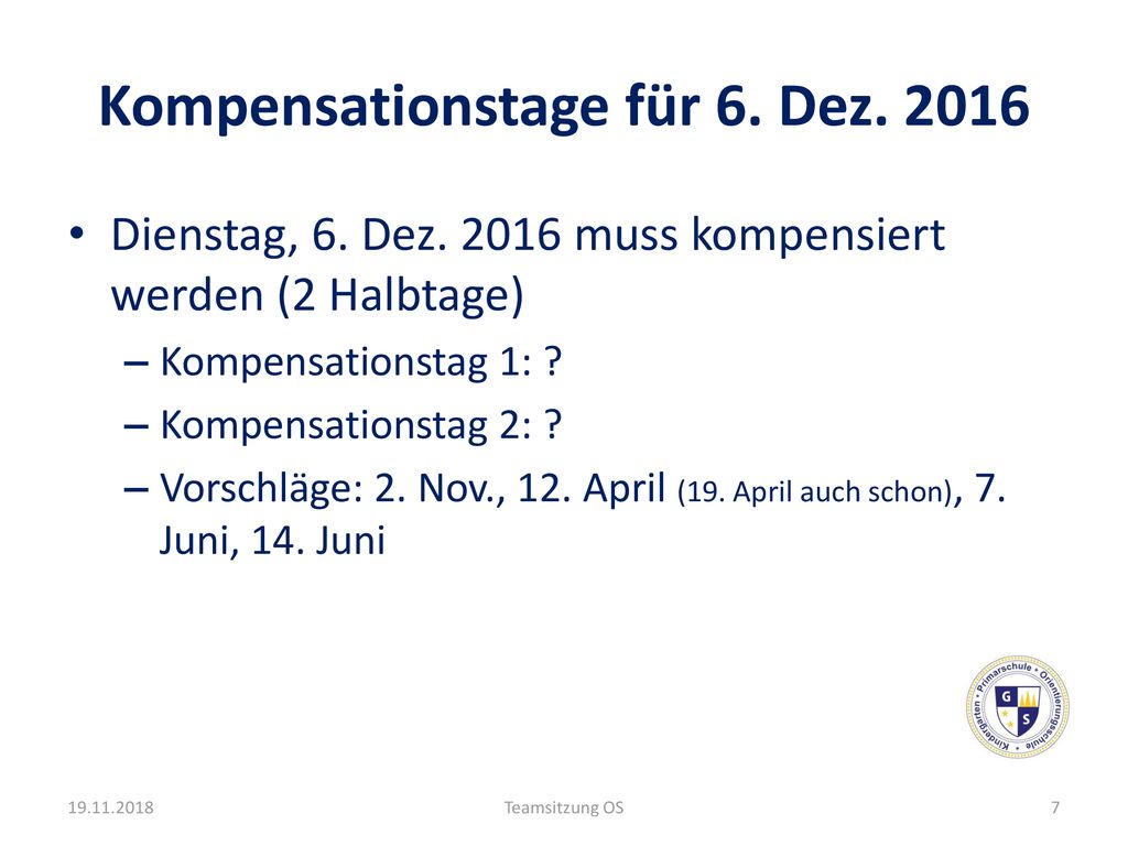 Kompensationstage für 6. Dez. 2016