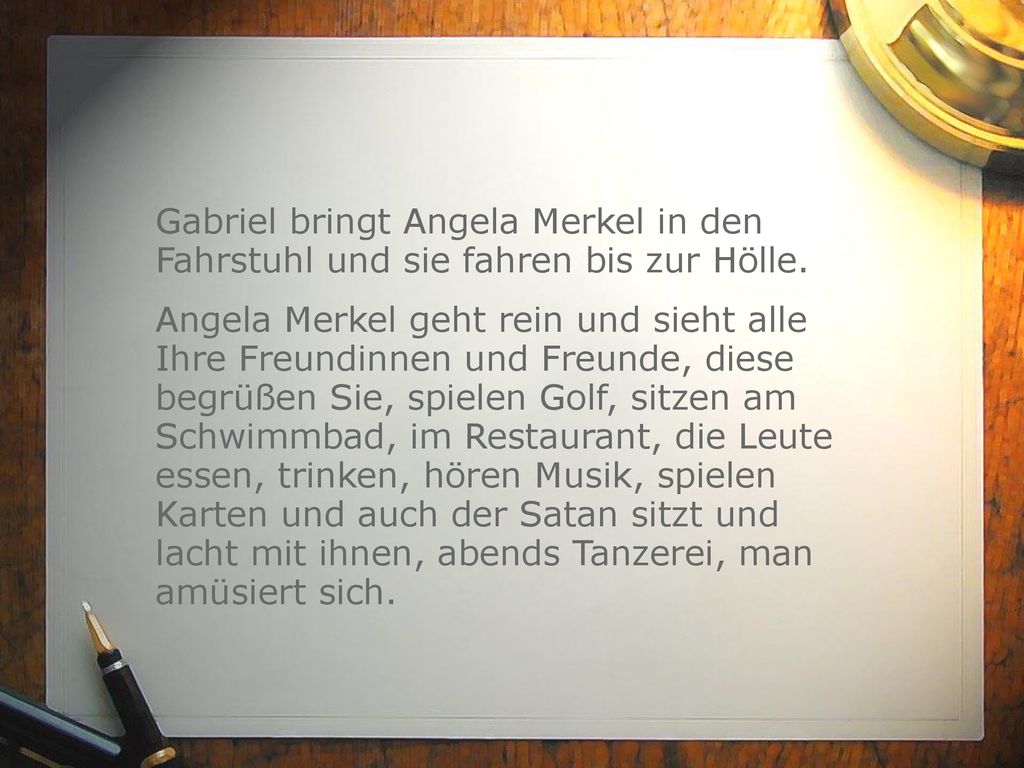 Gabriel bringt Angela Merkel in den Fahrstuhl und sie fahren bis zur Hölle.