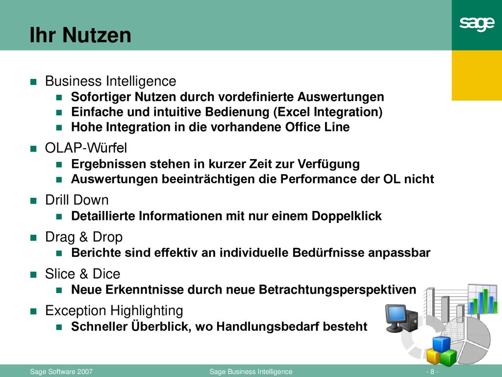 Ihr Nutzen Business Intelligence OLAP-Würfel Drill Down Drag & Drop