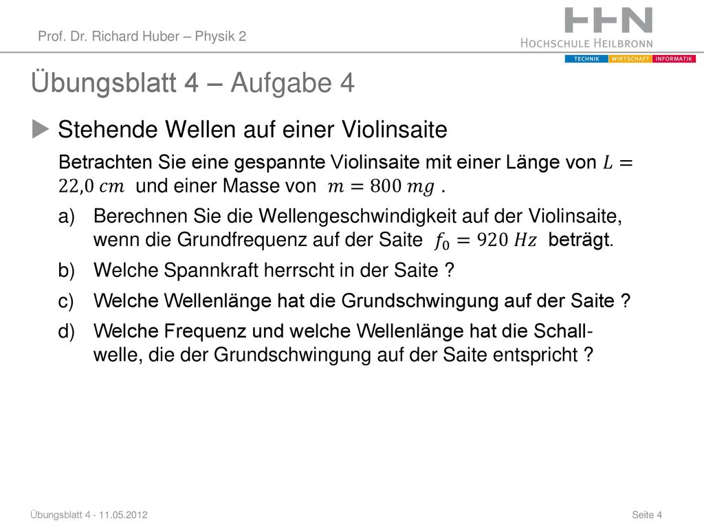 Übungsblatt 4 – Aufgabe 4 Stehende Wellen auf einer Violinsaite