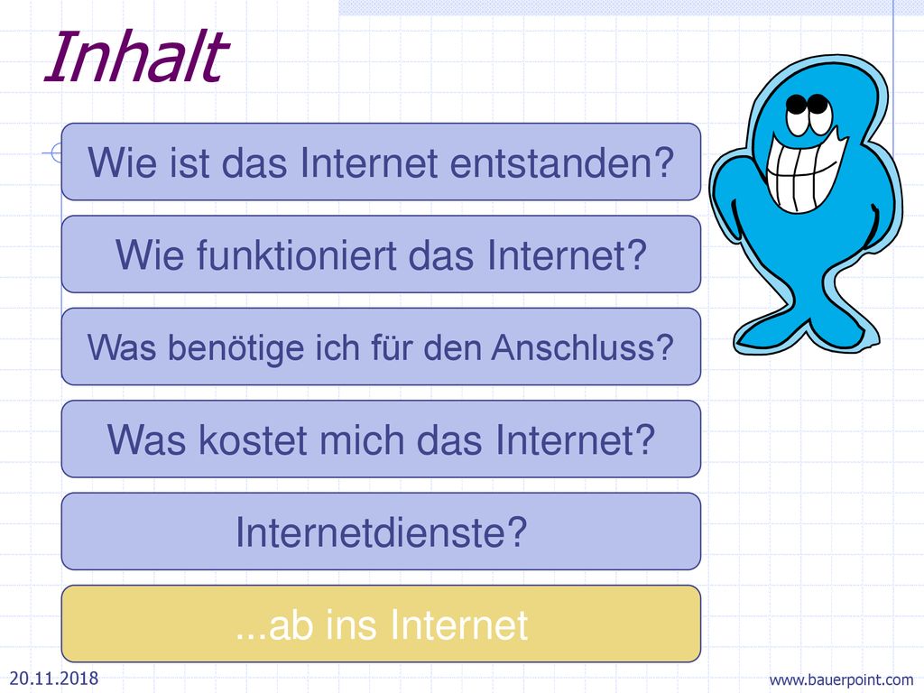 Inhalt Wie ist das Internet entstanden Wie funktioniert das Internet