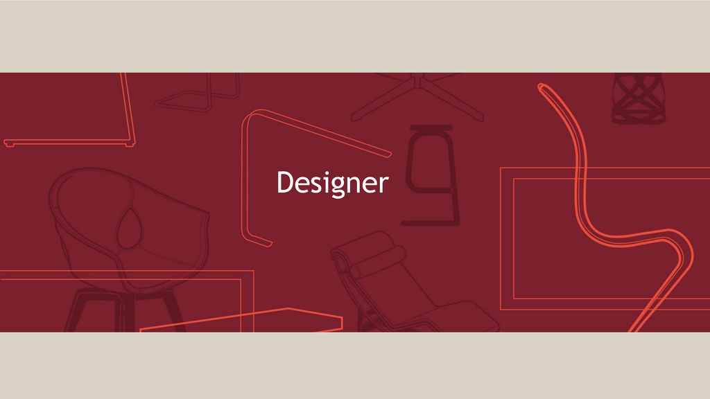 Designer The collection includes design talent from around the world.