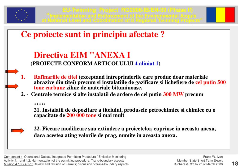 Ce proiecte sunt in principiu afectate Directiva EIM ANEXA I