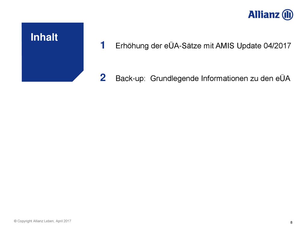 1 Inhalt 2 Erhöhung der eÜA-Sätze mit AMIS Update 04/2017