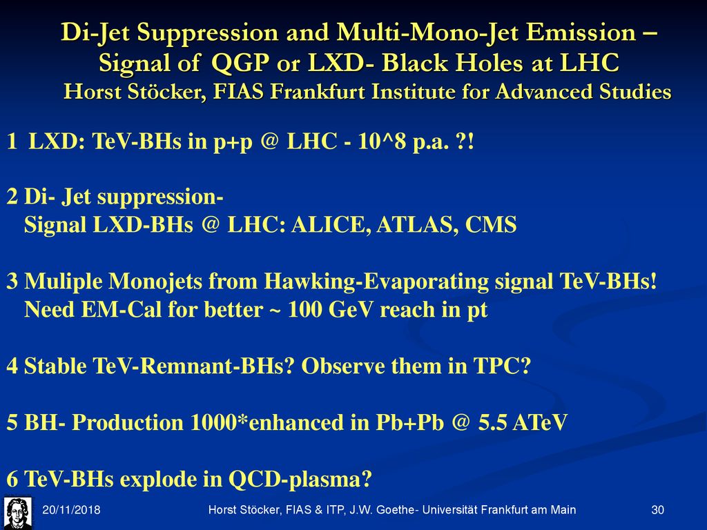 Horst Stöcker, FIAS & ITP, J.W. Goethe- Universität Frankfurt am Main