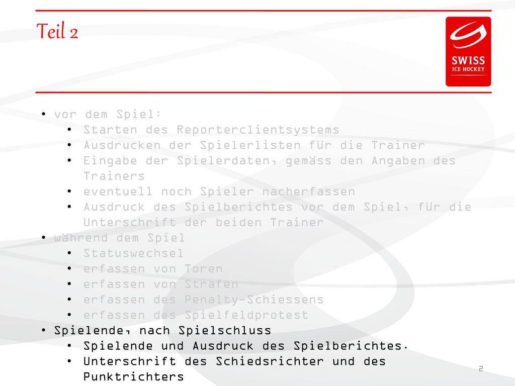 Teil 2 vor dem Spiel: Starten des Reporterclientsystems
