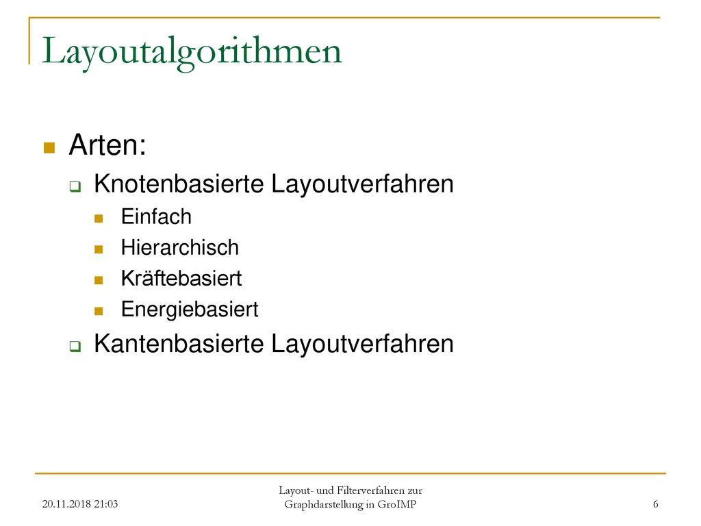 Layout- und Filterverfahren zur Graphdarstellung in GroIMP