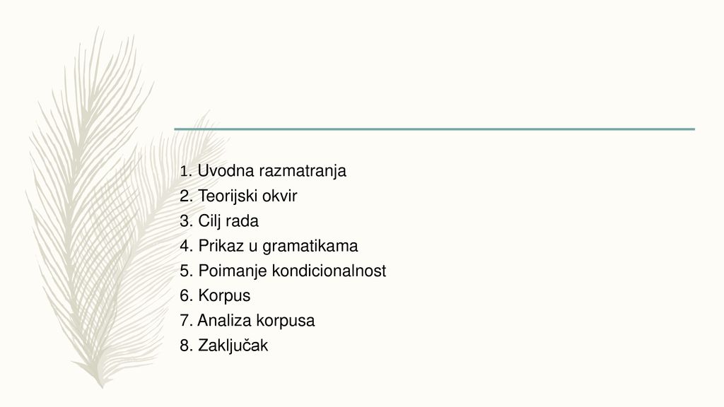 1. Uvodna razmatranja 2. Teorijski okvir 3. Cilj rada 4