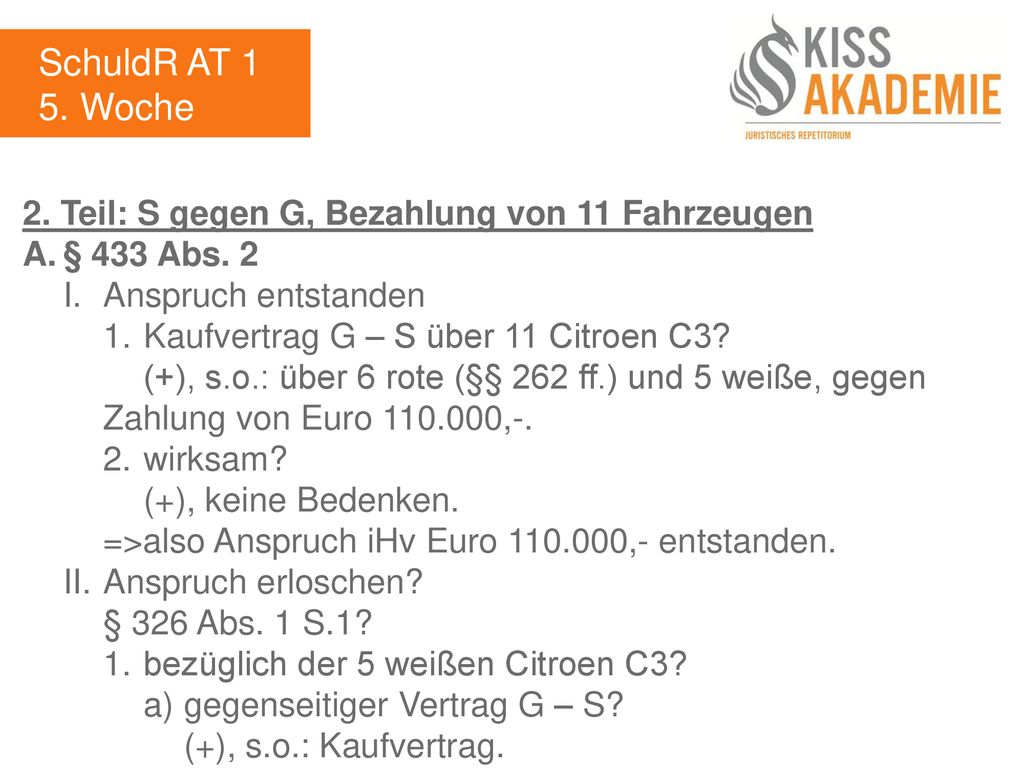 SchuldR AT 1 5. Woche 2. Teil: S gegen G, Bezahlung von 11 Fahrzeugen