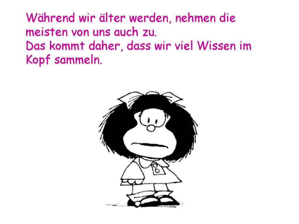 Während wir älter werden, nehmen die meisten von uns auch zu