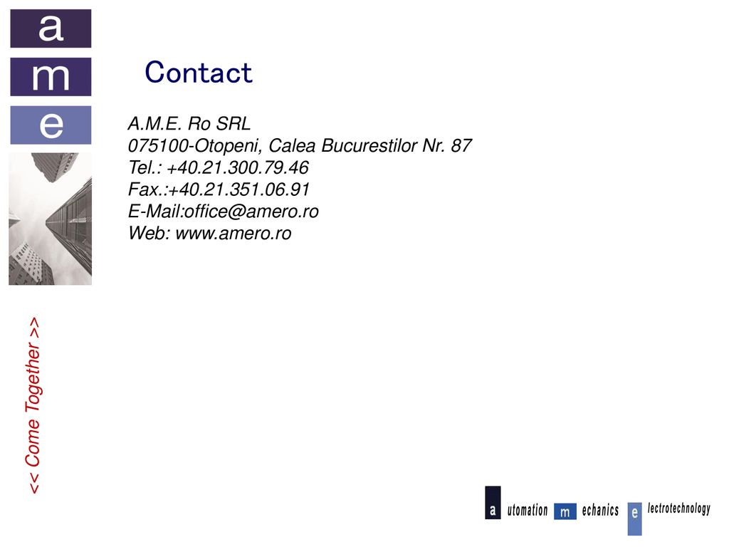 Contact A.M.E. Ro SRL Otopeni, Calea Bucurestilor Nr. 87