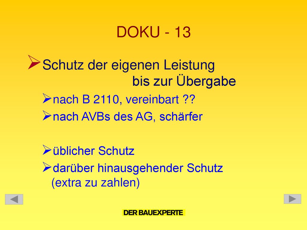 DOKU - 13 Schutz der eigenen Leistung bis zur Übergabe