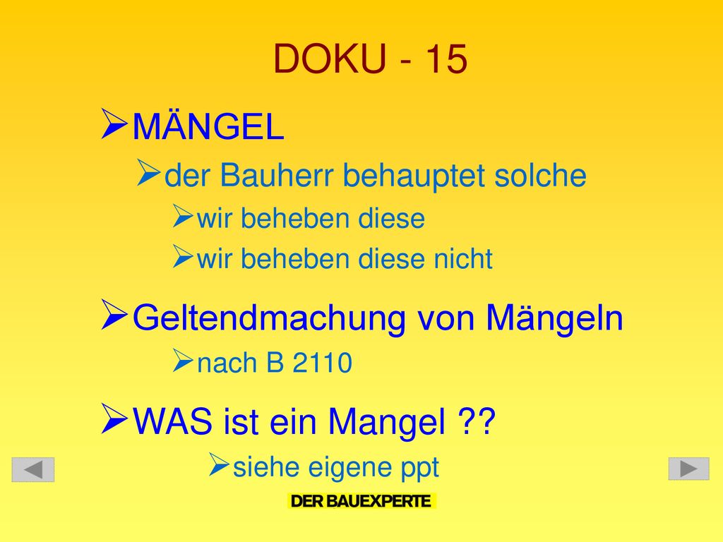 DOKU - 15 MÄNGEL Geltendmachung von Mängeln WAS ist ein Mangel