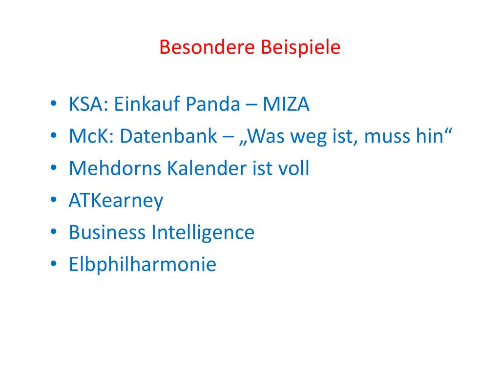 KSA: Einkauf Panda – MIZA McK: Datenbank – „Was weg ist, muss hin
