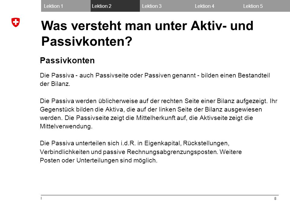 Was versteht man unter Aktiv- und Passivkonten