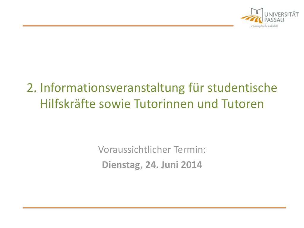 Voraussichtlicher Termin: Dienstag, 24. Juni 2014