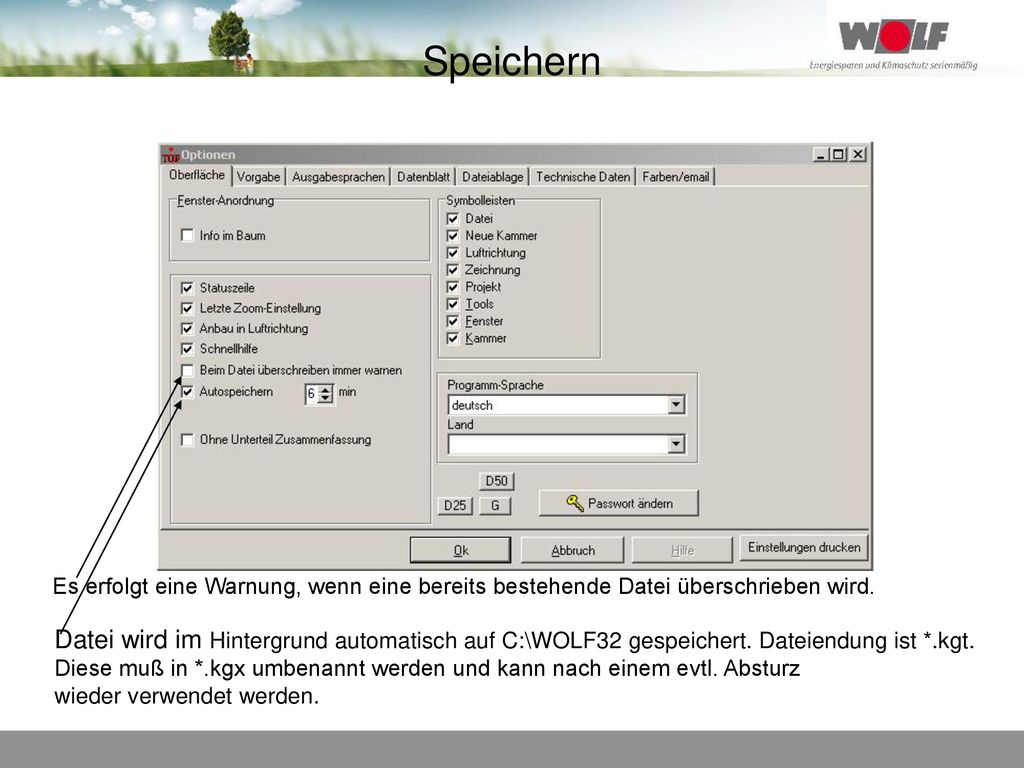 Speichern Es erfolgt eine Warnung, wenn eine bereits bestehende Datei überschrieben wird.