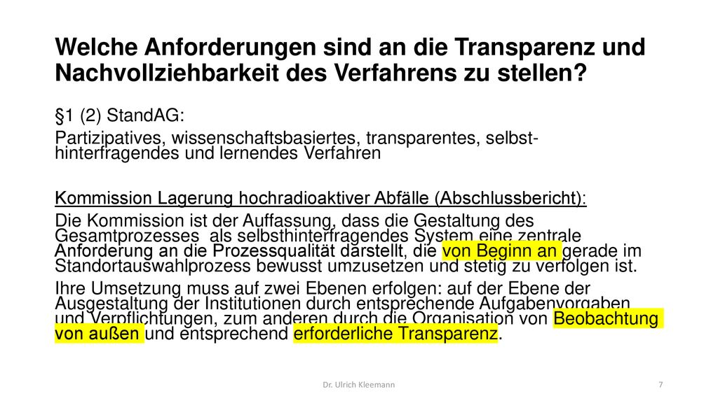 Welche Anforderungen sind an die Transparenz und Nachvollziehbarkeit des Verfahrens zu stellen