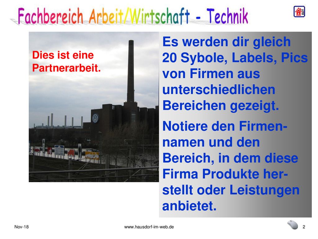 Es werden dir gleich 20 Sybole, Labels, Pics von Firmen aus unterschiedlichen Bereichen gezeigt.