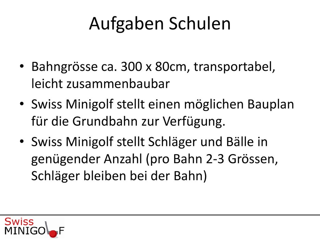Aufgaben Schulen Bahngrösse ca. 300 x 80cm, transportabel, leicht zusammenbaubar.