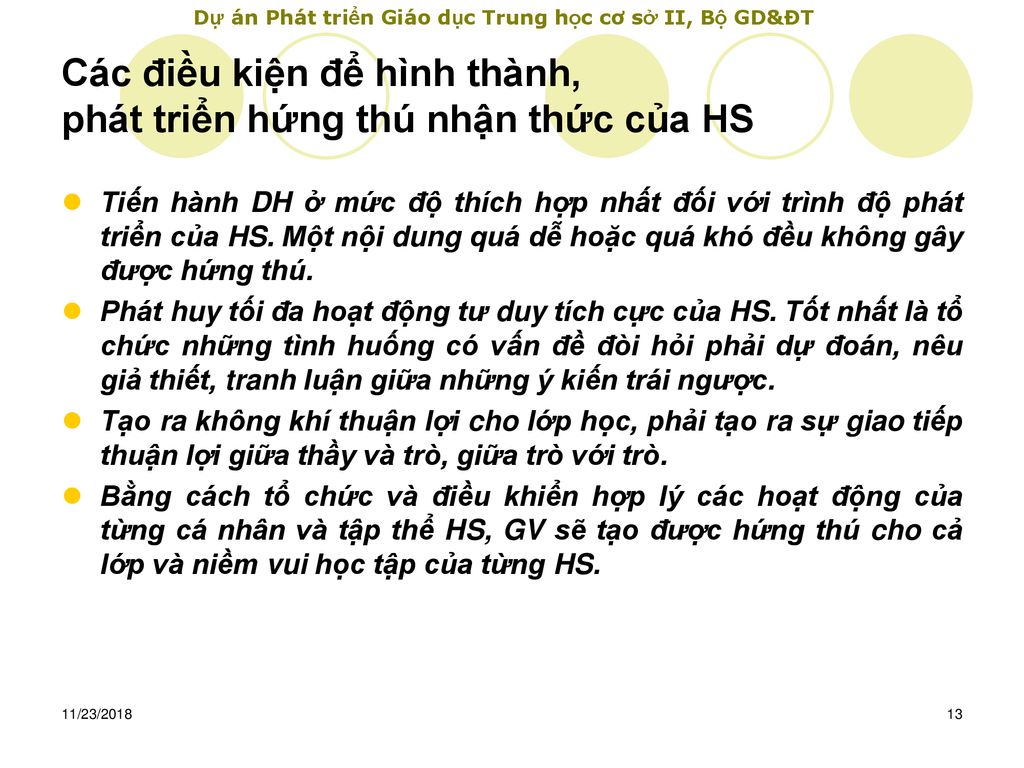 Các điều kiện để hình thành, phát triển hứng thú nhận thức của HS