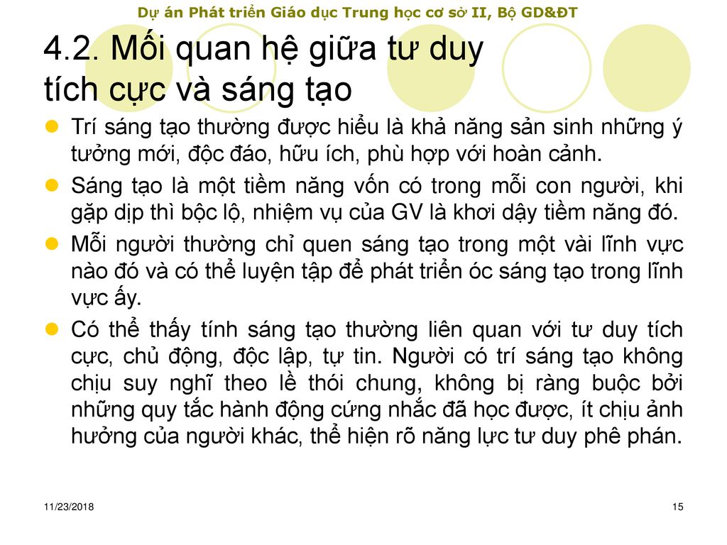 4.2. Mối quan hệ giữa tư duy tích cực và sáng tạo