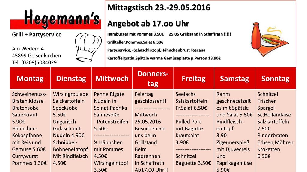 Mittagstisch Angebot ab 17.oo Uhr Montag Dienstag