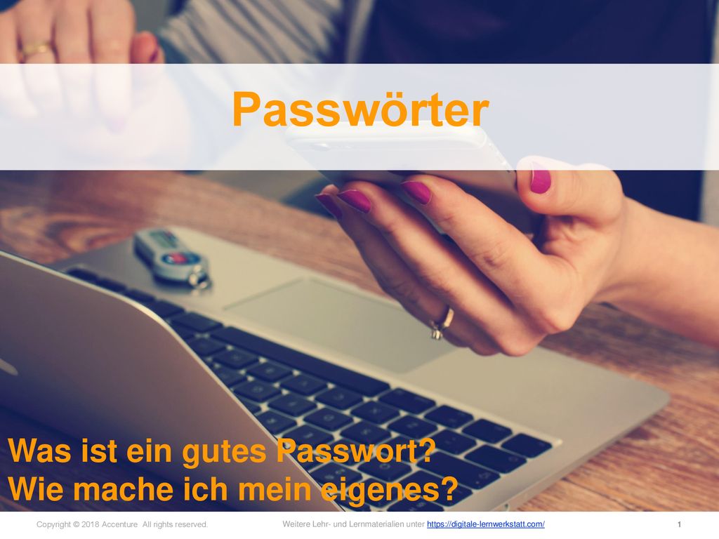 Passwörter Was ist ein gutes Passwort Wie mache ich mein eigenes