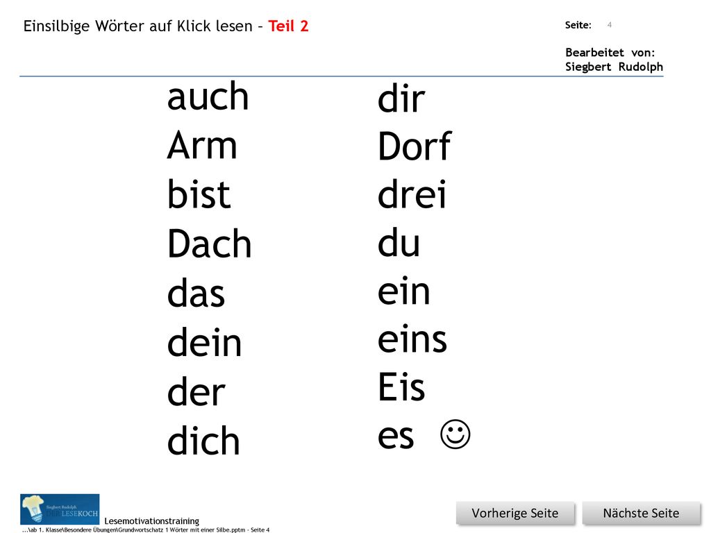 auch dir Arm Dorf bist drei Dach du das ein dein eins Eis der es 
