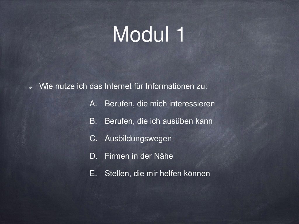 Modul 1 Wie nutze ich das Internet für Informationen zu: