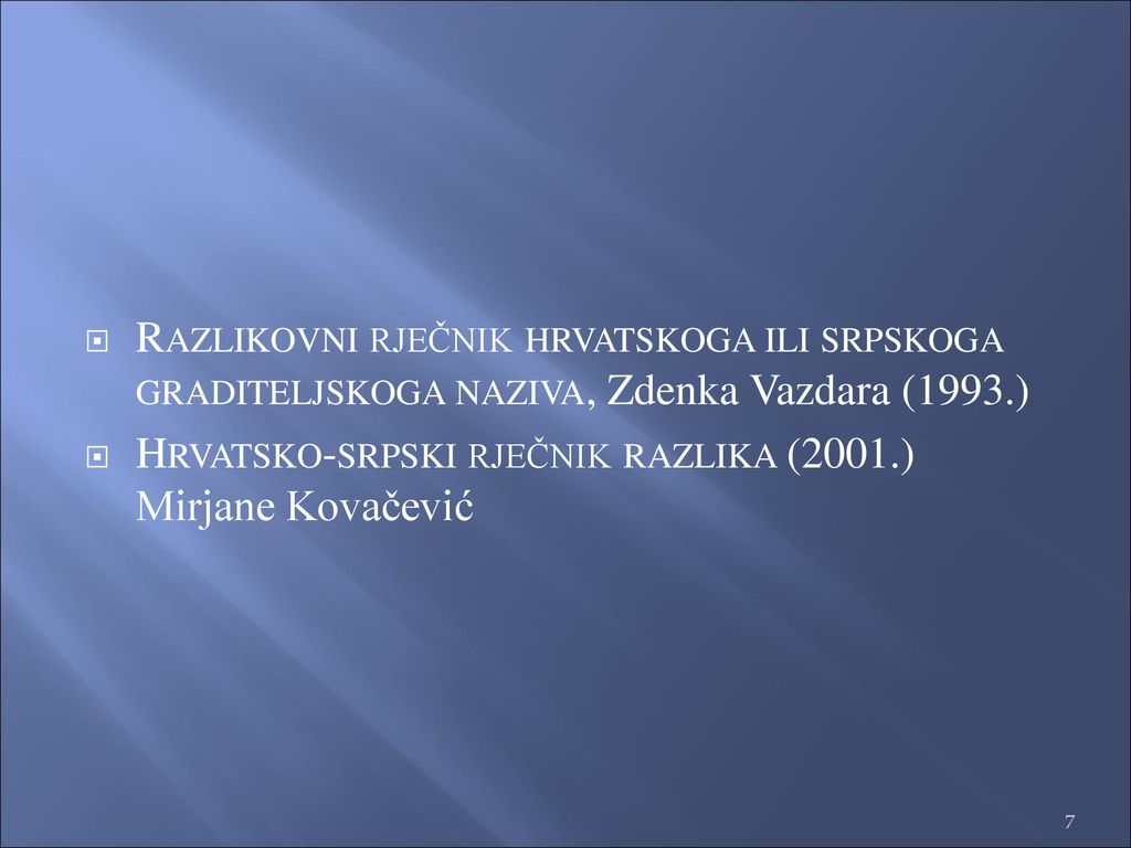 Razlikovni rječnik hrvatskoga ili srpskoga graditeljskoga naziva, Zdenka Vazdara (1993.)