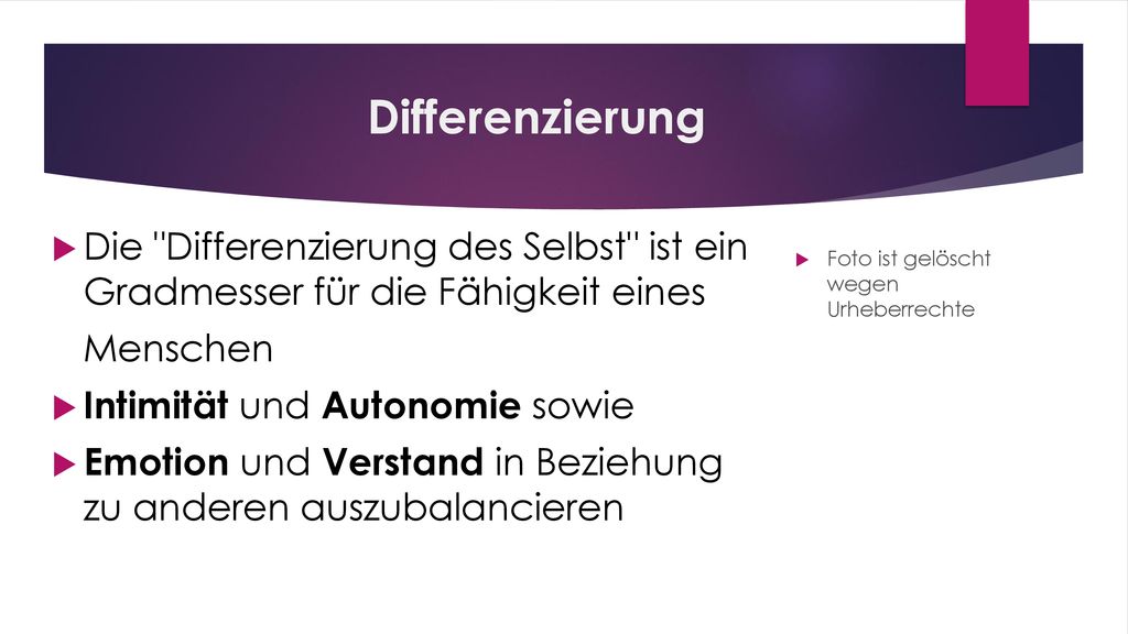 Differenzierung Die Differenzierung des Selbst ist ein Gradmesser für die Fähigkeit eines. Menschen.