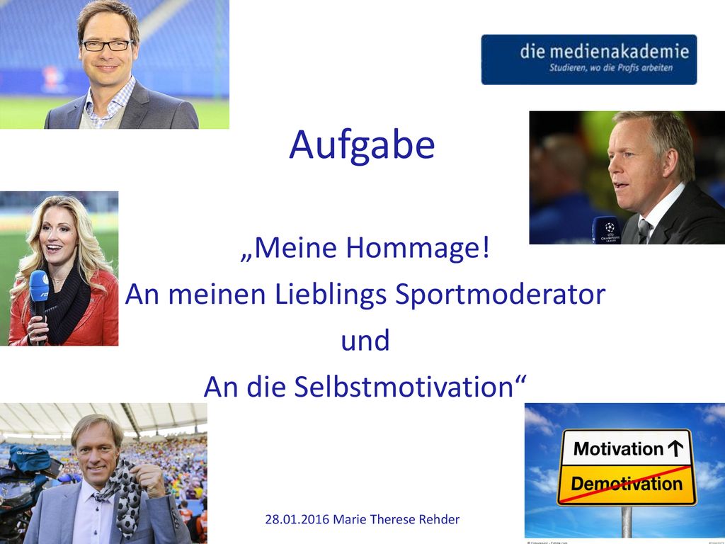 Aufgabe „Meine Hommage! An meinen Lieblings Sportmoderator und