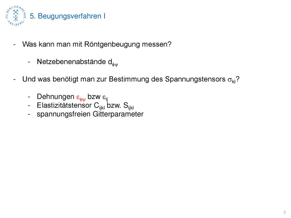 5. Beugungsverfahren I Was kann man mit Röntgenbeugung messen Netzebenenabstände dfy.
