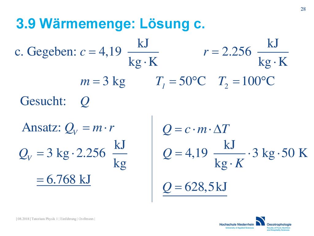 3.9 Wärmemenge: Lösung c. | | Tutorium Physik 1 | Einführung | Großmann |