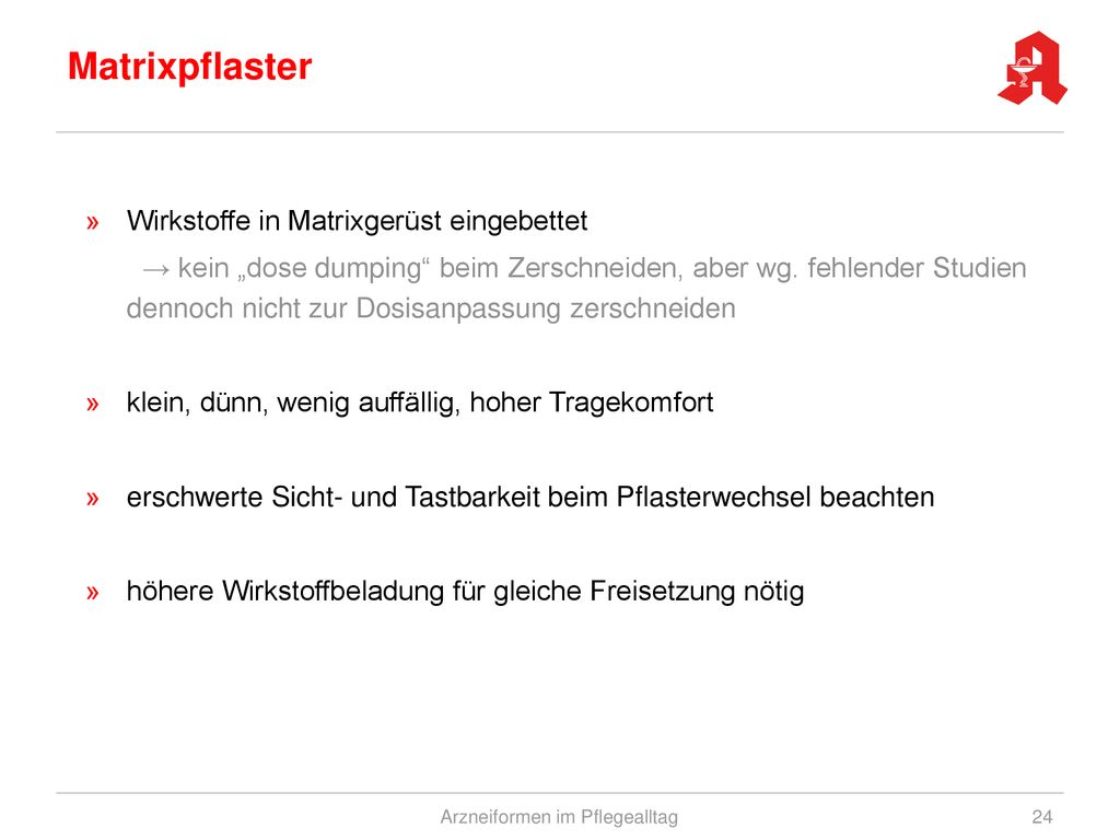 Arzneiformen im Pflegealltag