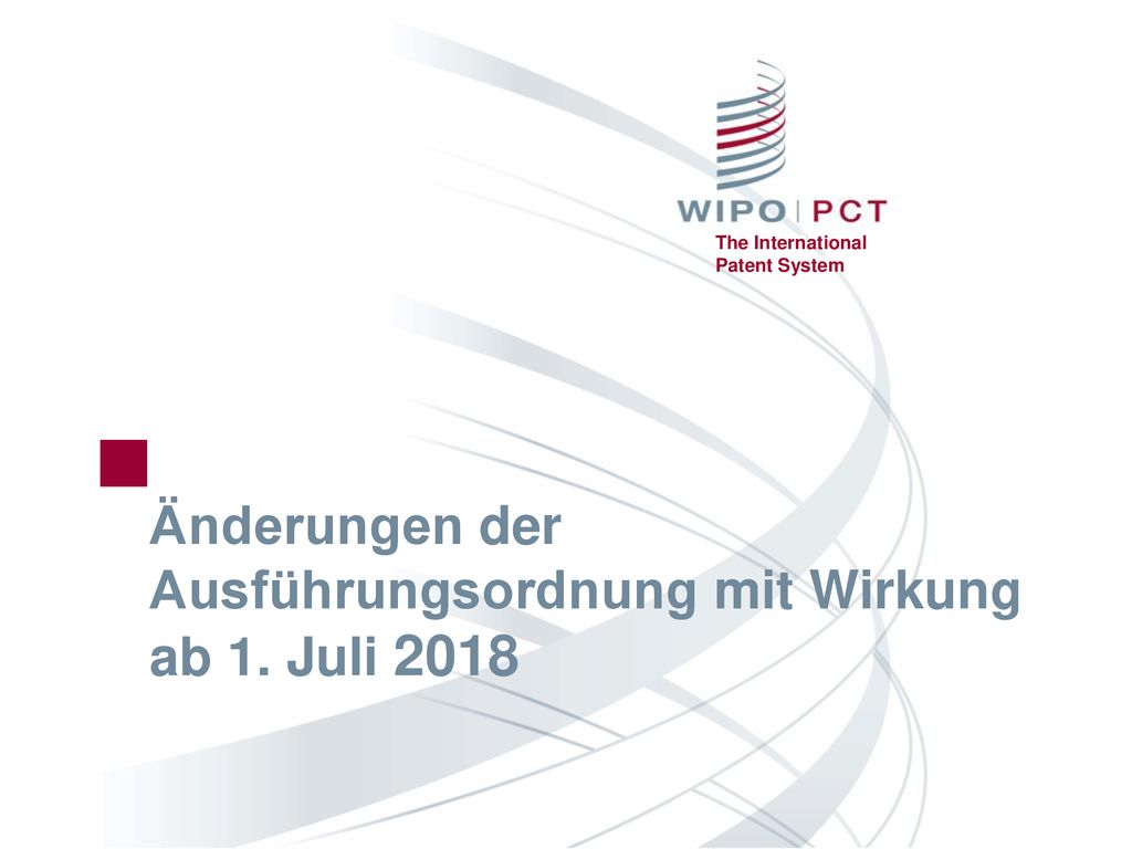 Änderungen der Ausführungsordnung mit Wirkung ab 1. Juli 2018
