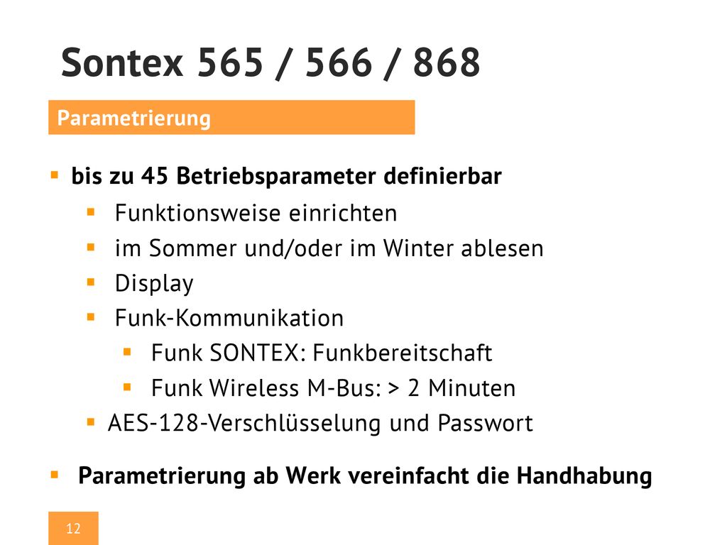 Sontex 565 / 566 / 868 bis zu 45 Betriebsparameter definierbar