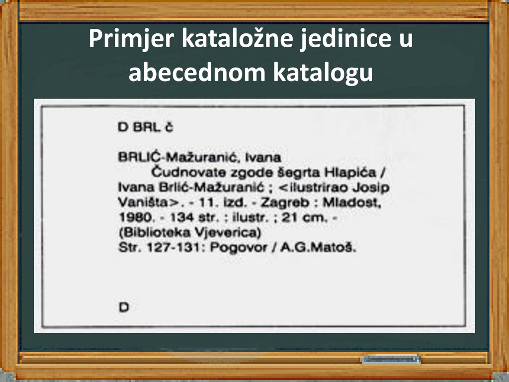 Primjer kataložne jedinice u abecednom katalogu