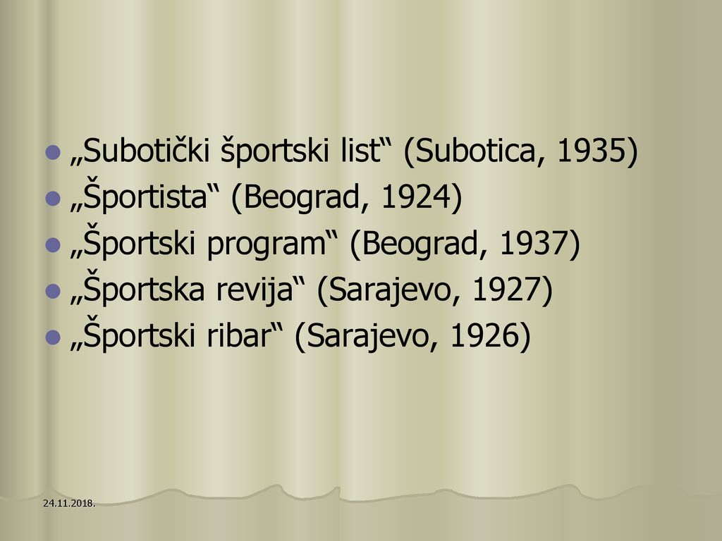 „Subotički športski list (Subotica, 1935) „Športista (Beograd, 1924)