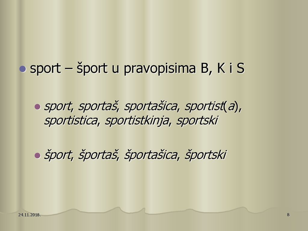 sport – šport u pravopisima B, K i S