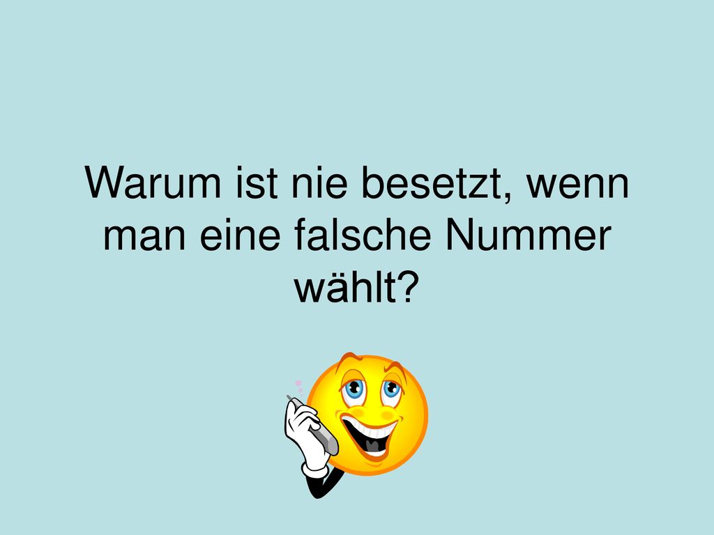 Warum ist nie besetzt, wenn man eine falsche Nummer wählt