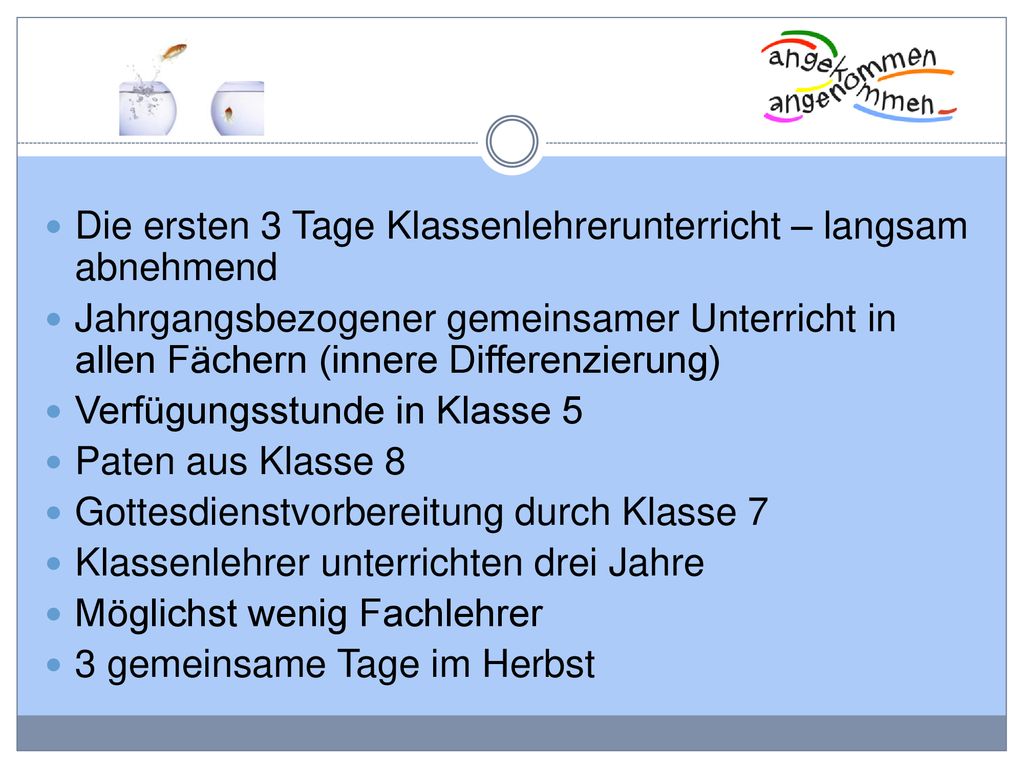 Die ersten 3 Tage Klassenlehrerunterricht – langsam abnehmend